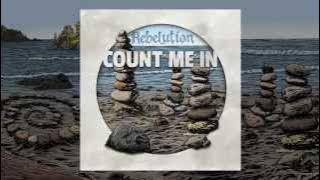Count Me In (Full Album with Lyrics) - Rebelution