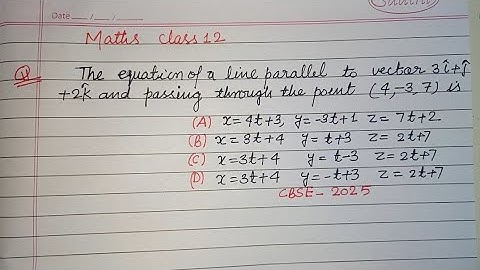 The equation of a line parallel to vector 3i+j+2k and passing through.. | cbse class 12 maths