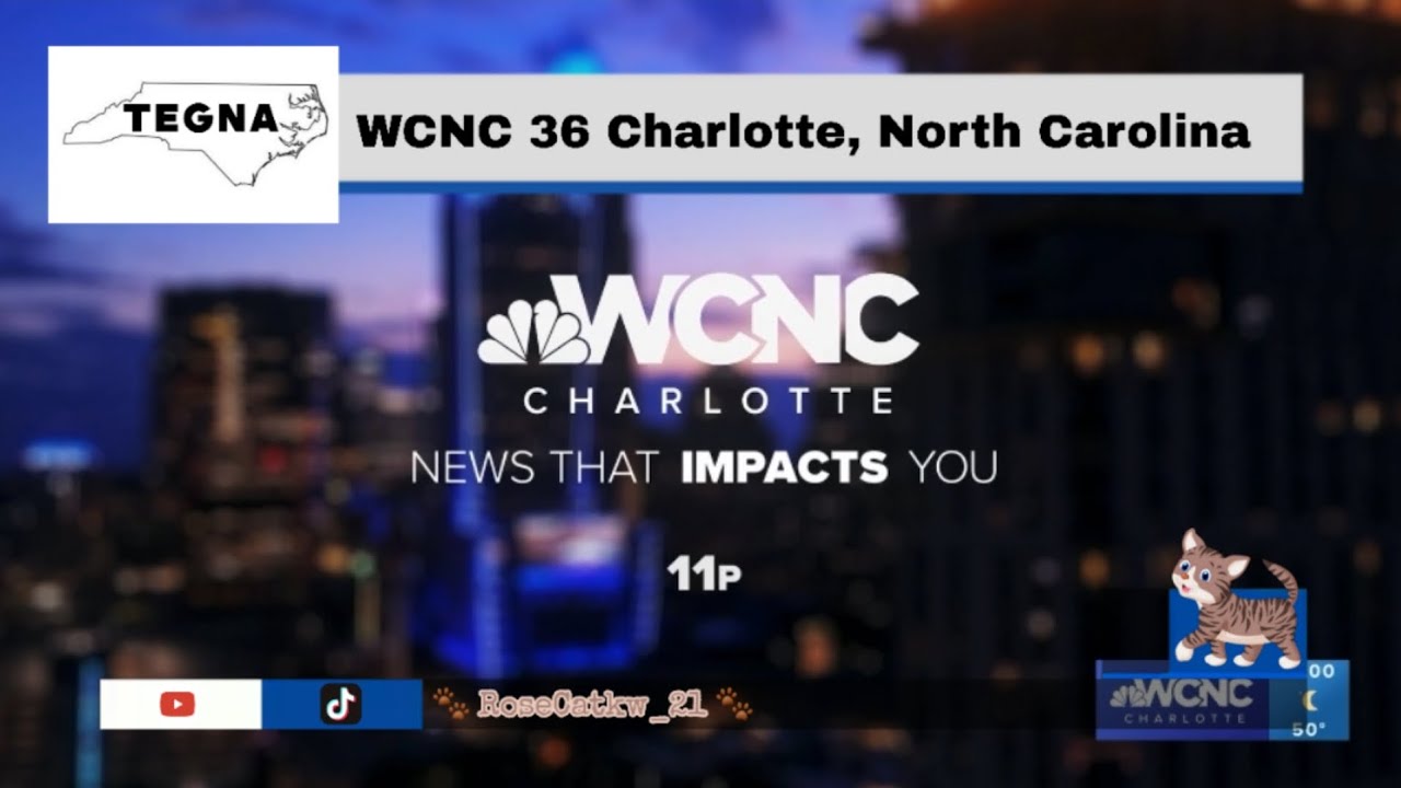 WCNC-TV 36 Charlotte, North Carolina; WCNC News at 11:00pm Open - YouTube
