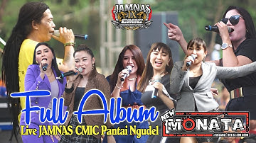 FULL ALBUM - NEW MONATA - 44 Audio -JAMNAS CMIC PANTAI NGUDEL 2022