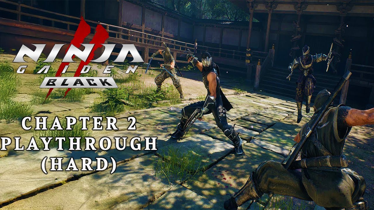 New Player Ninja Gaiden 2 Black Chapter 2 Playthrough HARD