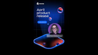 New: US benefits, smarter automations, expense checks | Remote April 2026