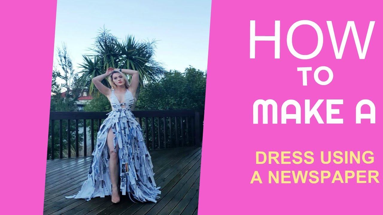 How To Make A Dress Using Paper