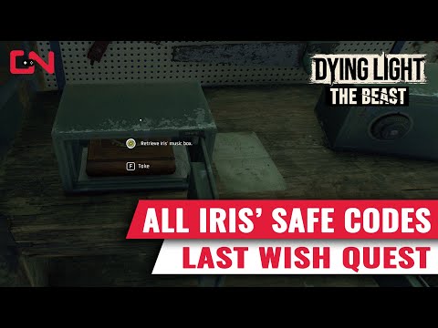 All Iris' Safe Codes in Dying Light The Beast Last Wish