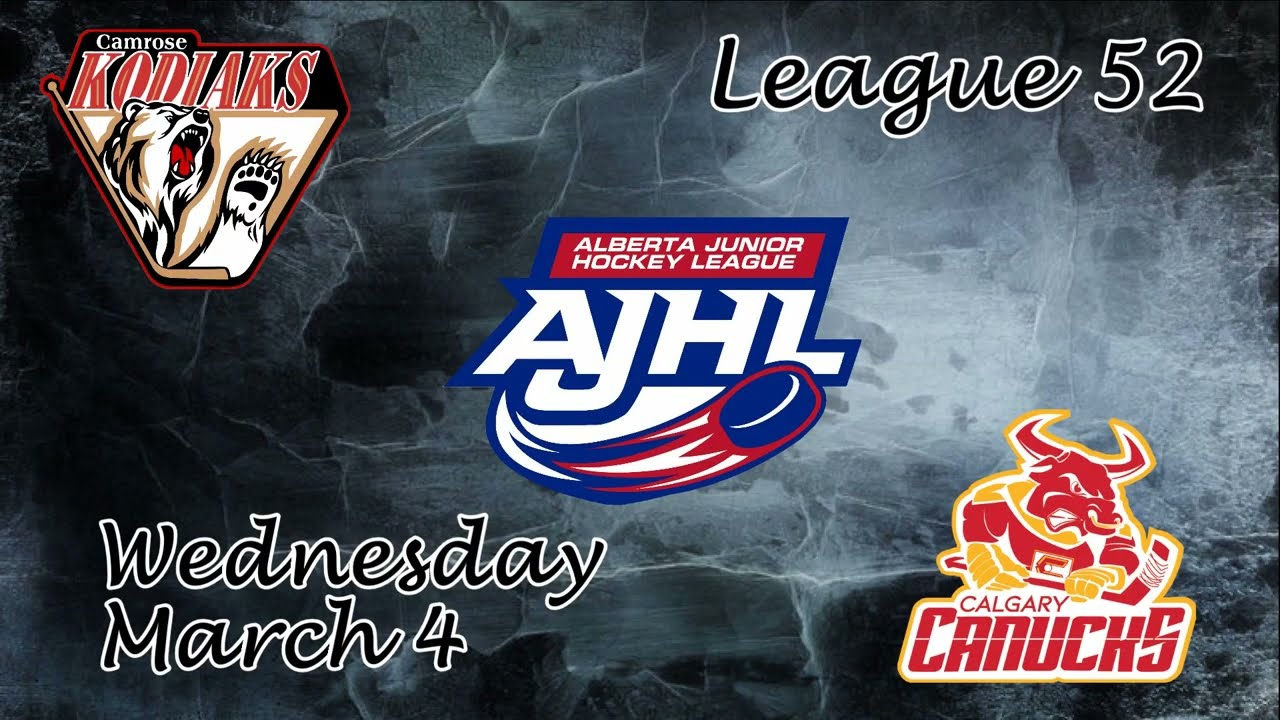Kodiaks Hilites Gm 52 Camrose Kodiaks @ Calgary Canucks March 4, 2026