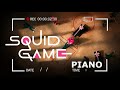 오징어 게임 Squid Game OST (Original Soundtrack from The Netflix Series) Piano Cover