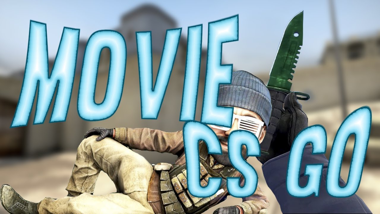 MOVIE CS:GO | #1 | MATCHMAKING
