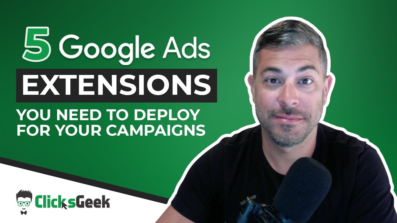  New Update  Google Ads Extensions | 5 Google Ads Extensions to Increase CTR