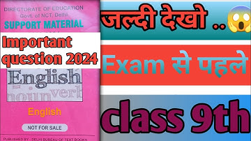Class 9 English support material 2023-24 important questions || Important questions English 2024