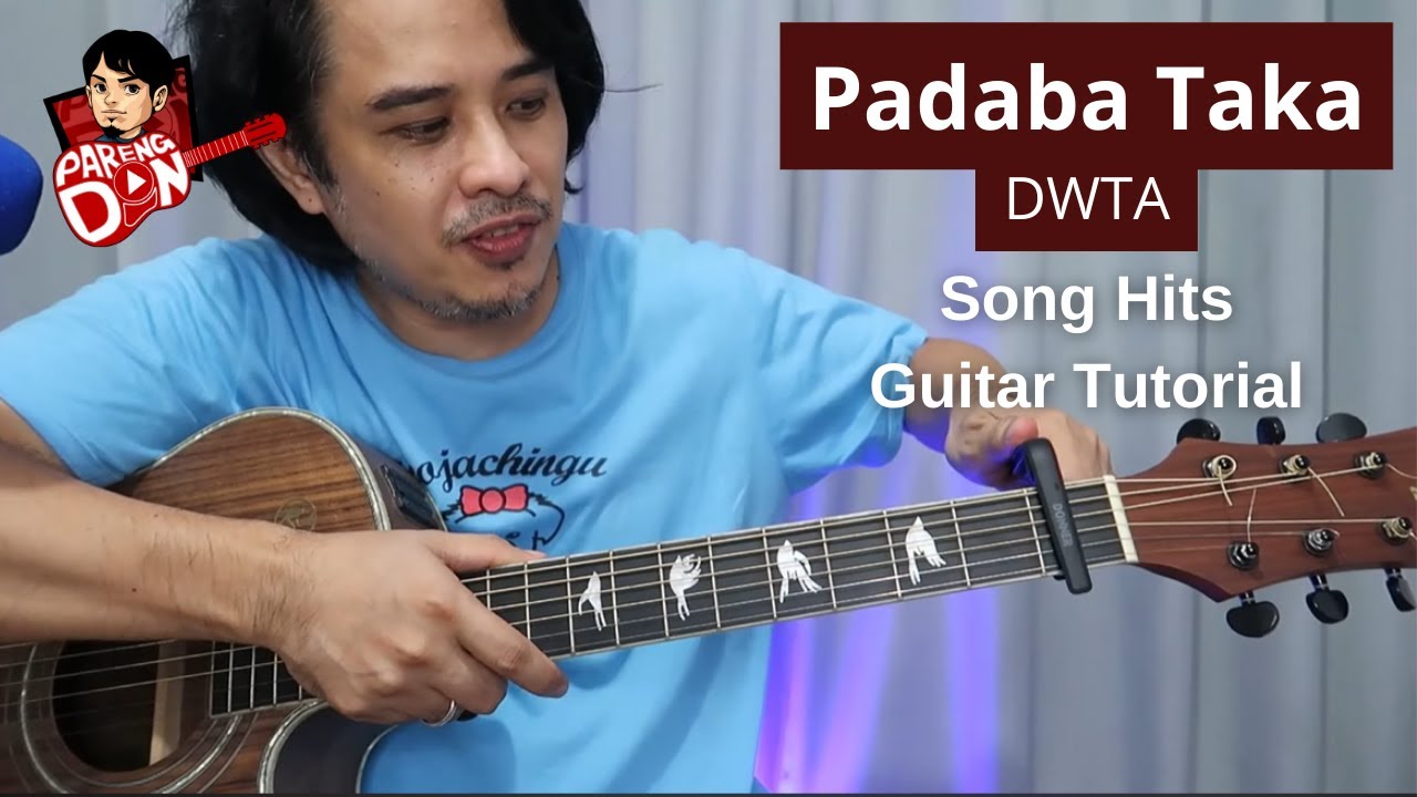 Padaba Taka (DWTA) chords 'guitar tutorial'