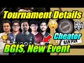 Bgis cheater  new tournament details  teams date  underdogs