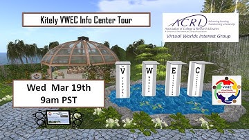 VWEC OpenSim HUB in Kitely TOUR for ACRL Virtual Worlds Interest Group