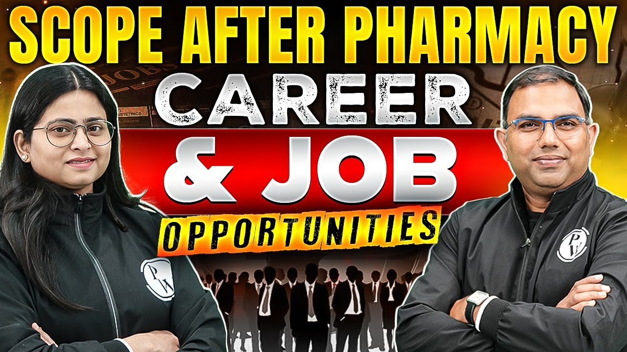 Scope After Pharmacy | Best Career & Job Opportunities | Pharmacy Careers | PW