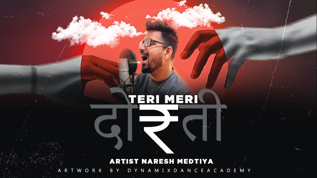 Teri Meri Dosti  Rap Song  Naresh Medtiya        friends  rap  youtubeindia  friendship