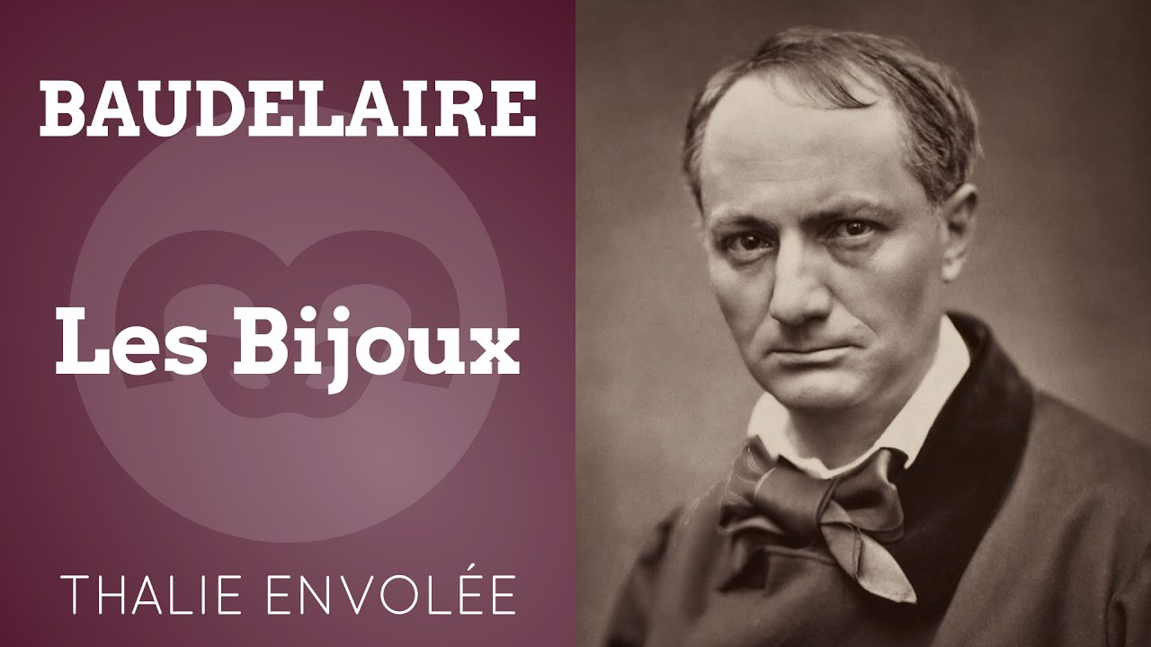 Les Bijoux - Charles Baudelaire - Thalie Envolée (HD) - YouTube