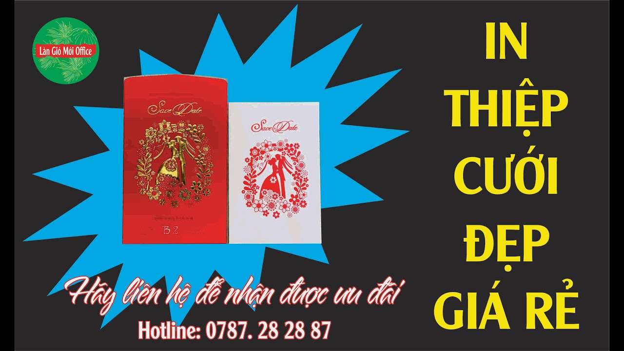 thiệp cưới đẹp giá rẻ Update #1 - In thiệp cưới đẹp giá rẻ/ Mẫu thiệp cưới mới nhất/In thiệp cưới lấy trong ngày/Làn Gió Mới