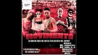 🔴EODON FEAT.MCGW MC.JHENNY MC NICK REMIX BREGA FUNK [MOVIMENTA]