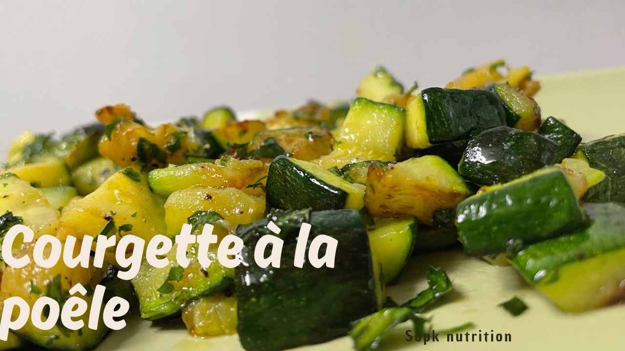 COURGETTE SAUTÉE À LA POÊLE (sopknutrition)