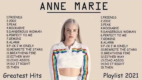 A N N E M A R I E Greatest Hits ~ Top 100 Artists To Listen in 2022 & 2023