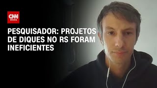 Pesquisador: Projetos de diques no RS foram ineficientes | BRASIL MEIO-DIA