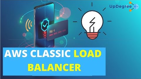 AWS Classic Load Balancer Tutorial ||Classic Load Balancer Setup & Overview|| Updegree