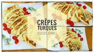 Recette Ramadan : Crêpes turques farcies facile ( Gozleme ) - وصفات رمضان : فطائر تركية لذيذة