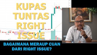 Kupas Tuntas Right Issue dan Strategi Meraup Untung