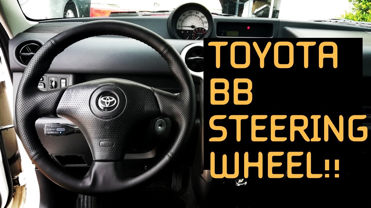 TOYOTA BB STEERING WHEEL ON THE XB!! YouTube