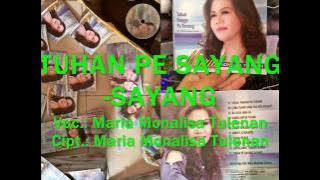 Tuhan Pe Sayang-sayang - Maria Monalisa Tulenan