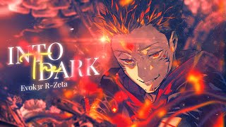 SUKUNA RAP SONG | "INTO THE DARK!" | evok3r ft. R-Zeta & AXSTXN (Official AMV) [JUTUTSU KAISEN]