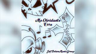 Me Olvidaste- Erre (Official Audio)