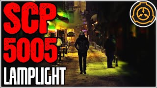 [ SCP-5005 ] ⋮ Lamplight ⋮ 🟠EUCLID🟠 ⋮ Záznam Nadace SCP