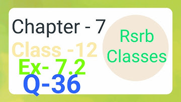 Class 12 7.2 q36|Class 12th 7.2 q36|Class 12th ex 7.2 q36|Ex 7.2 class12th math