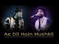 Don't Miss..! 🔥 Ae Dil Hain Mushkil 🔥 Arijit Singh And Jubin Nautiyal ❤️ Best Performance | PM Music