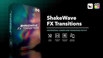 ShakeWave FX Transitions - Professional Camera Warp Transitions for Final Cut Pro - PFS