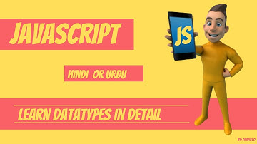 Learn Data Types (Primitive & Reference Types)- JavaScript tutorial in Hindi/Urdu