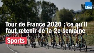Tour de France 2020 : retour sur les faits marquants de la deuxième semaine de course