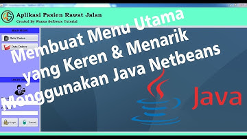 Membuat Menu Utama yang Keren & Menarik di Java Netbeans 8