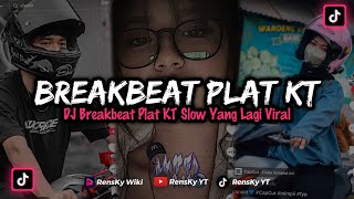 DJ BREAKBEAT PLAT KT VIRAL‼️ DJ YUSRIL DJ TIKTOK TERBARU 2023 breakbeat mixtape greg sappodarja v2