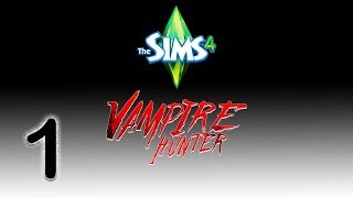Sims 4 - Vampire Hunter Challenge 1: Rough Start Sims 4 - Vampire Hunter Challenge 1: Rough Start