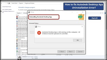 Autodesk Desktop App Uninstallation error - Autodesk Desktop App is still running on this computer.