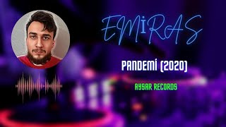 EMİRAS - PANDEMİ Resimi