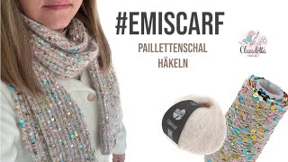 #emiscarf Paillettenschal häkeln / Patentmuster häkeln by Claudetta Crochet 17,685 views 9 days ago 13 minutes, 47 seconds