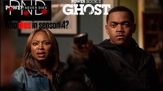 Power Book 2 Ghost Season 4: Death predictions