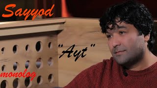 Sayyod - Ayt (monolog)