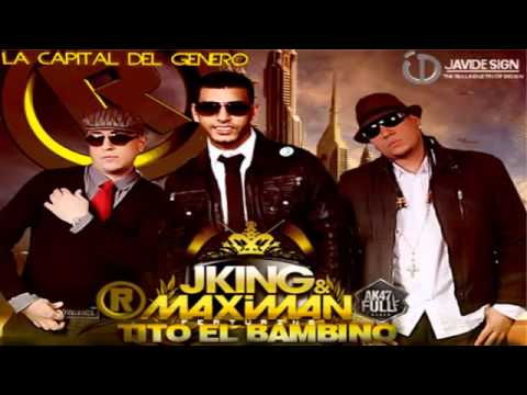 J-King & Maximan - Sr. Juez Remix Ft. Tito El Bambino Y Gocho