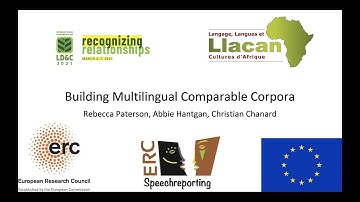 Building Multilingual Comparable Corpora - Rebecca Paterson, Abbie Hantgan, Christian Chanard