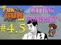 Getting punished  the fun gun run  episode 45