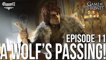 A WOLF‘S PASSING! Ep. 11 Robb Stark | CK2 Game of Thrones