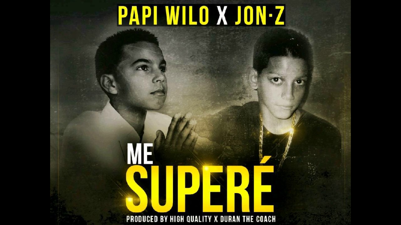 jon z x papi wilo x boy wonder cf me supere audio youtube jon z x papi wilo x boy wonder cf me supere audio youtube